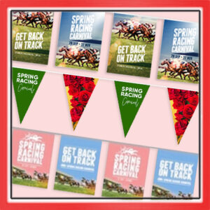 Bunting "Get back on Track" - Spring Racing Carnival